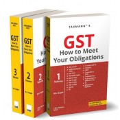 Taxmann's GST How to Meet Your Obligations by S. S. Gupta (3 Vols. Edn. 2023)